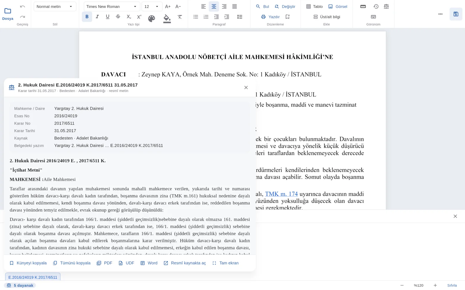 Folio’da açık bir dilekçe ve üzerinde TMK m. 166’nın metni