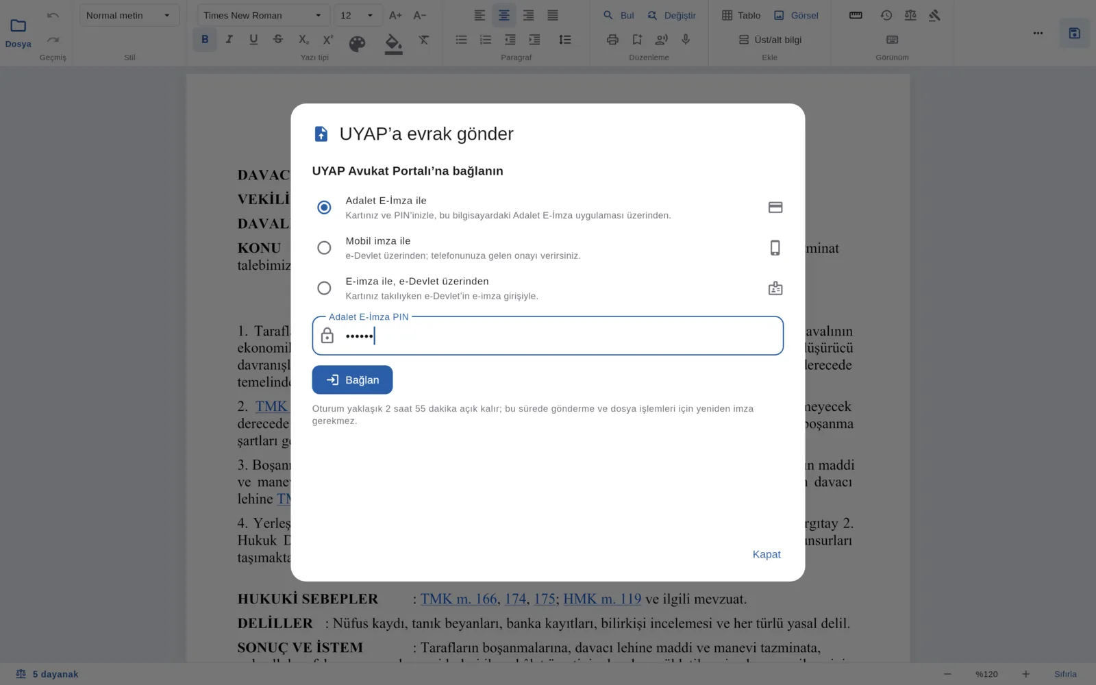 UYAP bağlantı penceresi: Adalet E-İmza, mobil imza ve e-Devlet ile e-imza